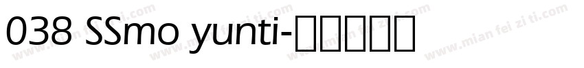 038 SSmo yunti字体转换
